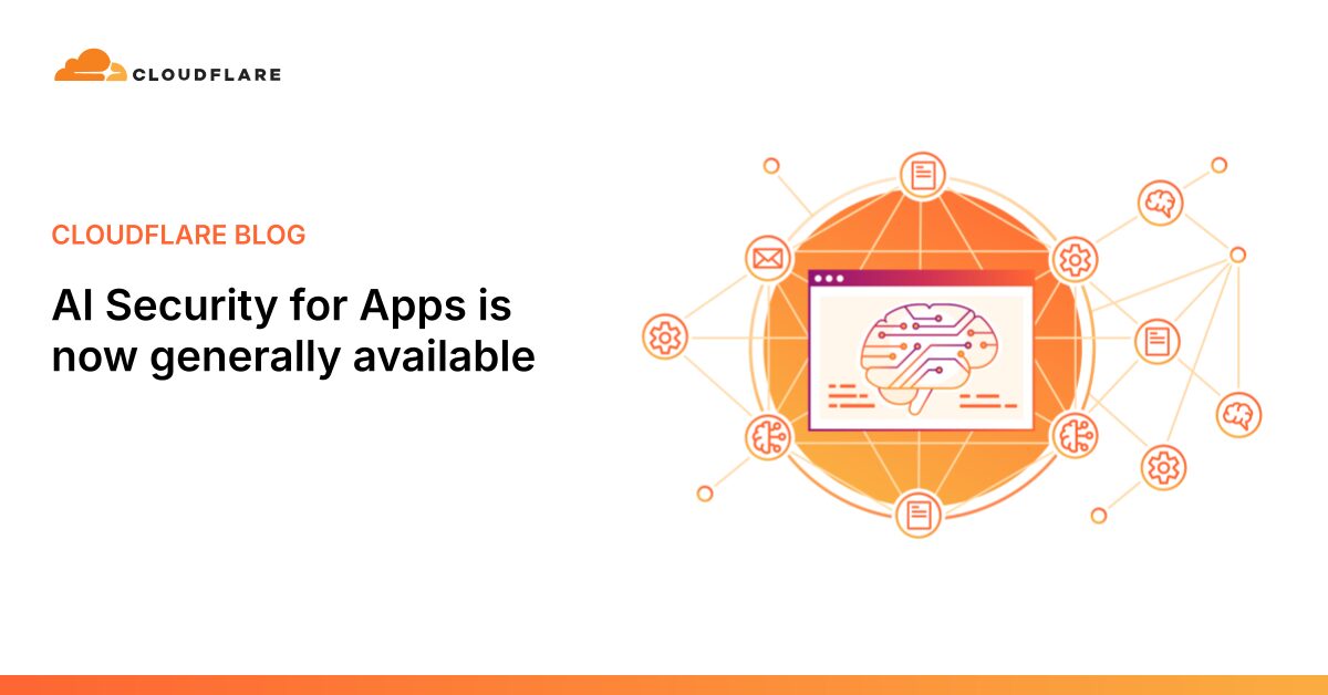 Cloudflare AI Security for Apps Now Generally Available