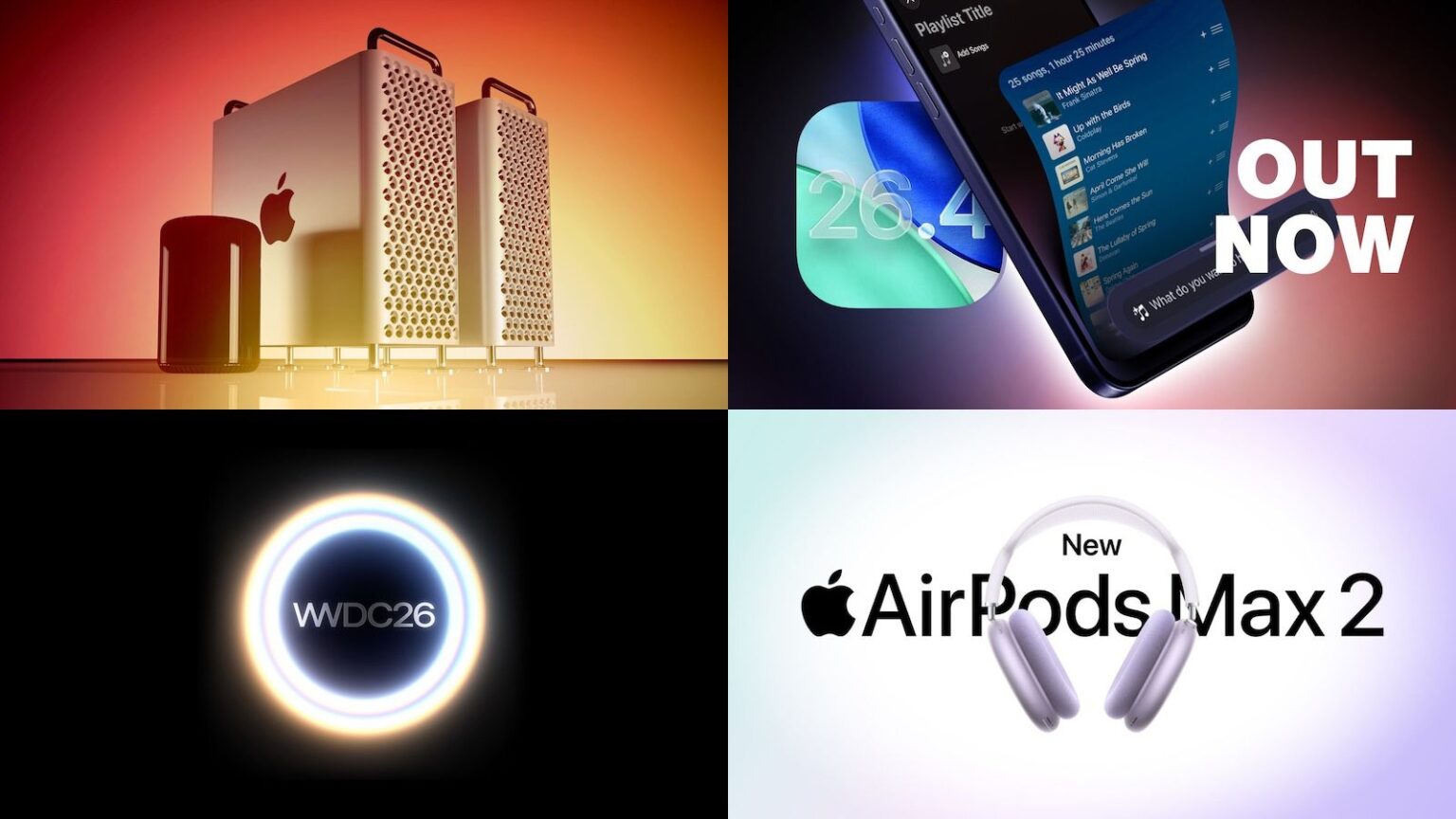 Apple Product Updates 2026: Mac Pro Discontinued, iOS 26.4, WWDC Dates & More