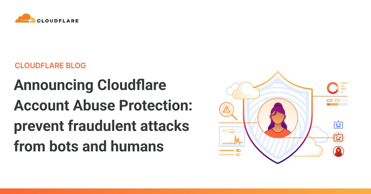 Cloudflare Account Abuse Protection: Stop Fraud Before It Starts