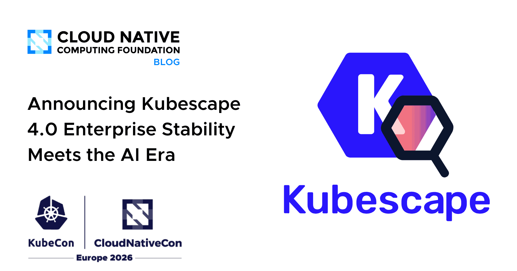 Kubescape 4.0: Enterprise-Grade Kubernetes Security for the AI Era