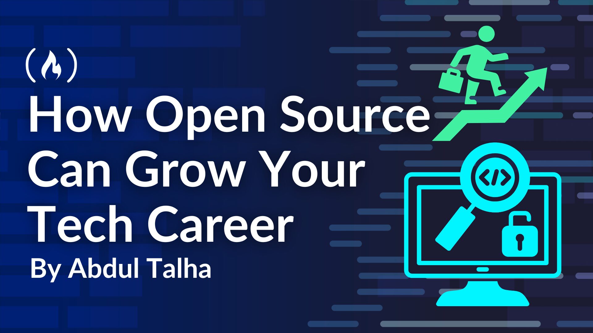 Open Source Career Growth: A Beginner’s Guide to Tech Success
