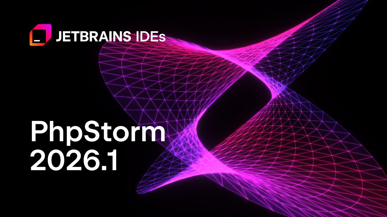 PhpStorm 2026.1: Key Features for PHP Developers