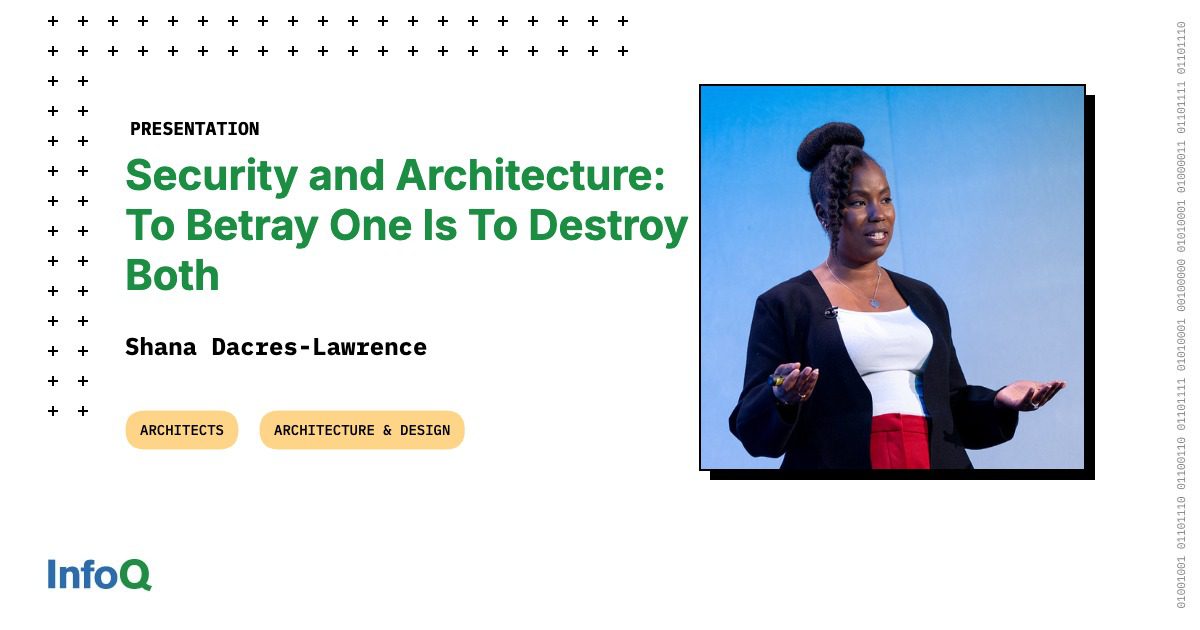 Security and Architecture: The Cost of Betrayal