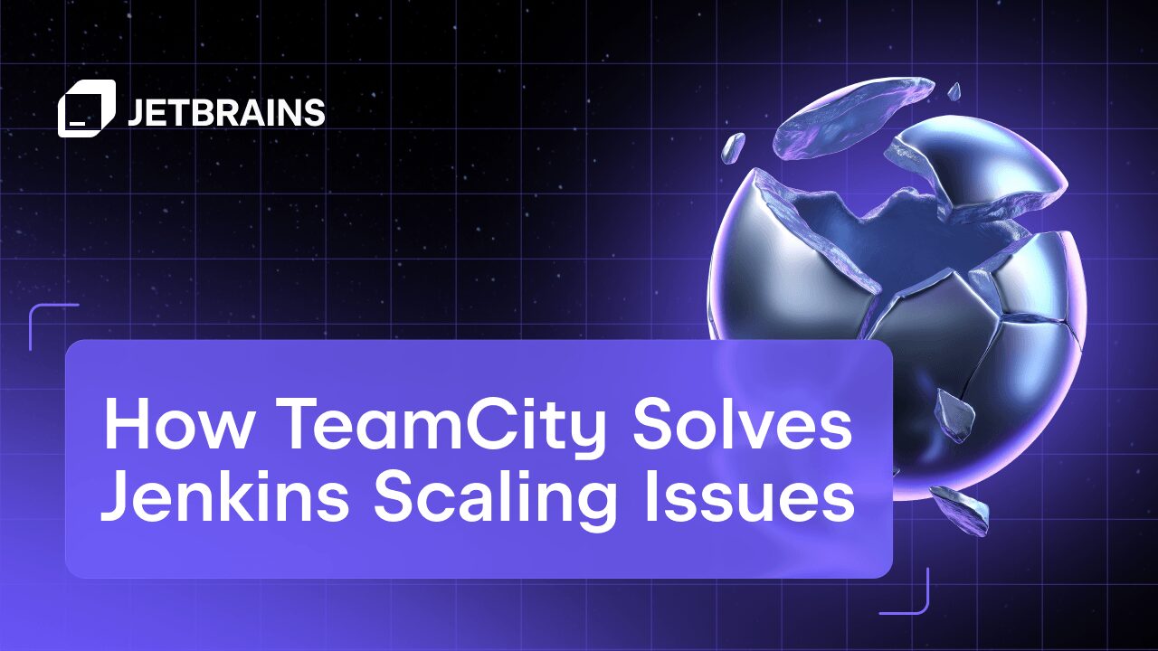 Scaling CI/CD with TeamCity: Overcoming Jenkins' Limitations