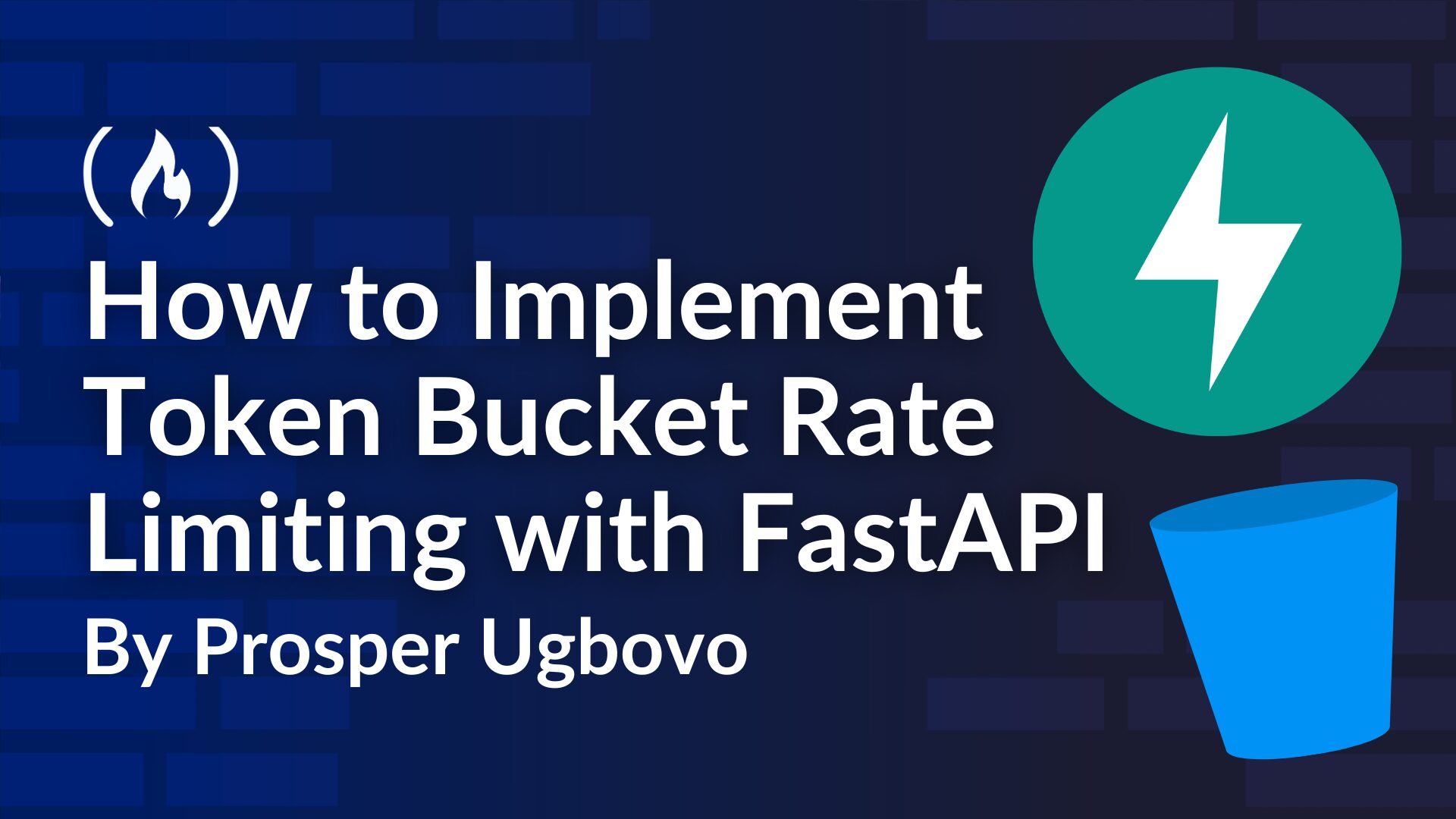 Token Bucket Rate Limiting with FastAPI: A Practical Guide