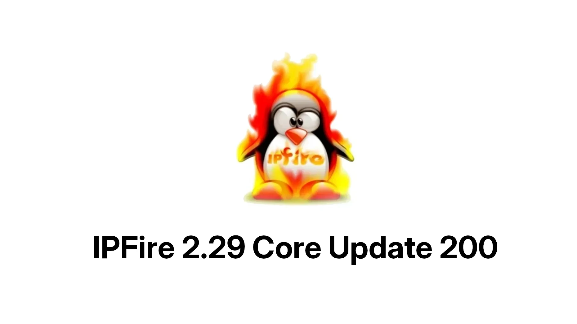 IPFire 2.29 Core Update 200 Released with Linux 6.18 LTS Kernel and IPFire DBL